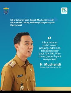 Libur Lebaran Usai, Bupati Muchendi ke ASN: Liburnya Sudah Cukup, Ayo Gaspol Layani Masyarakat!