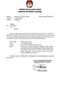 KPU Kabupaten Empat Lawang Mengeluarkan Surat Undangan Untuk Rapat Pleno Penetapan Siapa yang Akan di Lantik Utuk Jadi Bupati Empat Lawang